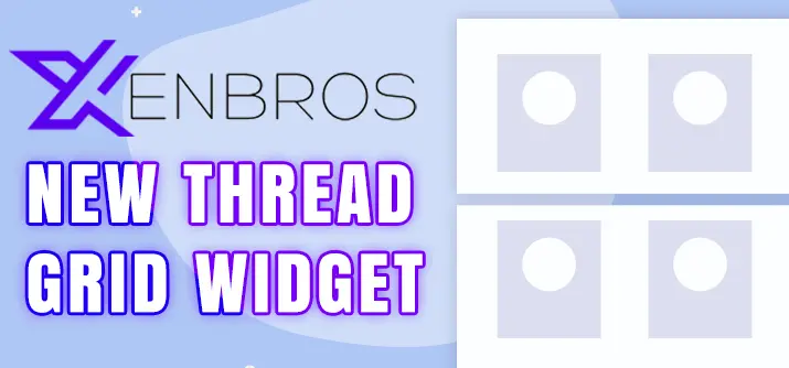 xenbros New thread Grid Widget-1.webp